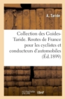 Image for Collection Des Guides-Taride. Les Routes de France