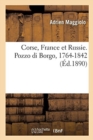 Image for Corse, France Et Russie. Pozzo Di Borgo, 1764-1842
