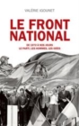 Image for Le Front National - de 1972 a nos jours. Le parti, les hommes, les idees. [ePub]