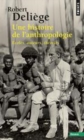 Image for Une histoire de l&#39;anthropologie [electronic resource] : écoles, auteurs, théories / Robert Deliège.
