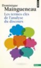 Image for Les termes clés de l&#39;analyse du discours [electronic resource] / Dominique Maingueneau.