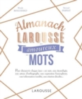 Image for L&#39;almanach Larousse des amoureux des mots (Edition 2019)