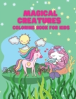 Image for Magical Creatures Coloring Book for Kids