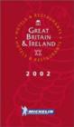 Image for Great Britain &amp; Ireland 2002  : selection of hotels and restaurants : Great Britain and  Ireland