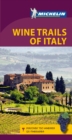 Image for Green Guide Wine Trails of Italy