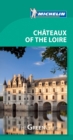 Image for Chateaux of the Loire - Michelin Green Guide