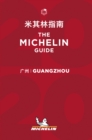 Image for Guangzhou - The MICHELIN Guide 2020 : The Guide Michelin