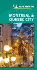Image for Montreal &amp; Quebec City - Michelin Green Guide : The Green Guide