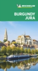 Image for Burgundy-Jura - Michelin Green Guide : The Green Guide