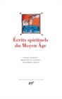 Image for Ecrits spirituels du Moyen Age