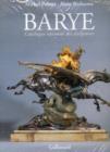 Image for Barye : Catalogue Raisonne Des Sculptures