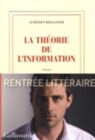 Image for La thâeorie de l&#39;information  : roman