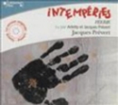 Image for Intemperies/CD/Read by Arletty and Prevert
