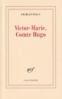 Image for Victor-Marie, comte Hugo