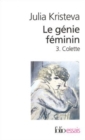 Image for Le genie feminin 3/Colette
