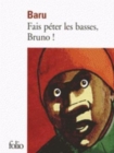 Image for Fais peter les basses, Bruno !