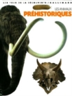 Image for Les yeux de la decouverte : Les animaux prehistoriques