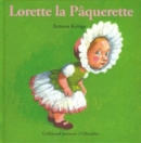 Image for Lorette la Paquerette