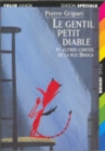 Image for Le gentil petit diable et autres contes de la Rue Broca/Edition specia