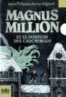 Image for Magnus Million et le dortoir des cauchemars