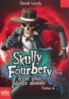 Image for Skully Fourbery 4/Skull Fourbery n&#39;est plus de ce monde