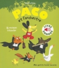 Image for Paco et l&#39;orchestre (Livre sonore)