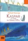 Image for Kaspar, le chat du gran hotel