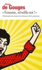 Image for Femme, reveille-toi!: declaration des droits de la femme et de la citoyenne et autres ecrits