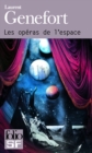 Image for Les opéras de l''espace