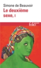 Image for Le deuxieme sexe (Tome 1)--Les faits et les mythes