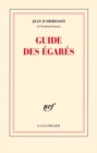 Image for Guide des  egares