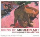 Image for Icons of modern art  : the Shchukin collection