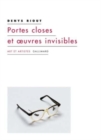 Image for Portes closes et oeuvres invisibles