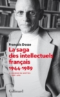 Image for La saga des intellectuels francais 2 : l&#39;avenir en miettes 1968-1989