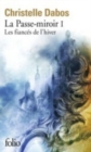 Image for La passe-miroir 1/Les fiances de l&#39;hiver