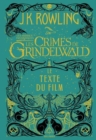 Image for Les crimes de Grindelwald (Les animaux fantastiques 2) Script du film