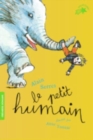 Image for Le petit humain