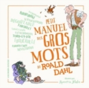 Image for Petit manuel des gros mots de Roald Dahl