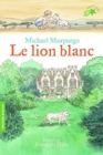 Image for Le lion blanc
