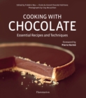 Image for Cooking with chocolate  : essential recipes and techniques