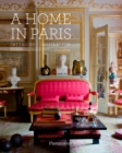 Image for A home in Paris  : interiors inspiration