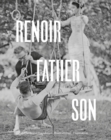 Image for Renoir - father and son  : painting and cinema