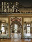 Image for Historic houses of Paris  : residences of the ambassadors