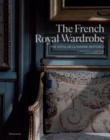 Image for The French Royal Wardrobe