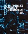 Image for The Effervescence of Painting in Contemporary Art