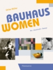 Image for Bauhaus women  : art, handicraft, design
