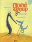 Image for Grand loup &amp; petit loup - Une si belle orange