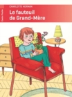 Image for Le fauteuil de grand-mere