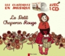 Image for Le Petit Chaperon Rouge (Livre + CD)