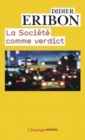 Image for La societe comme verdict